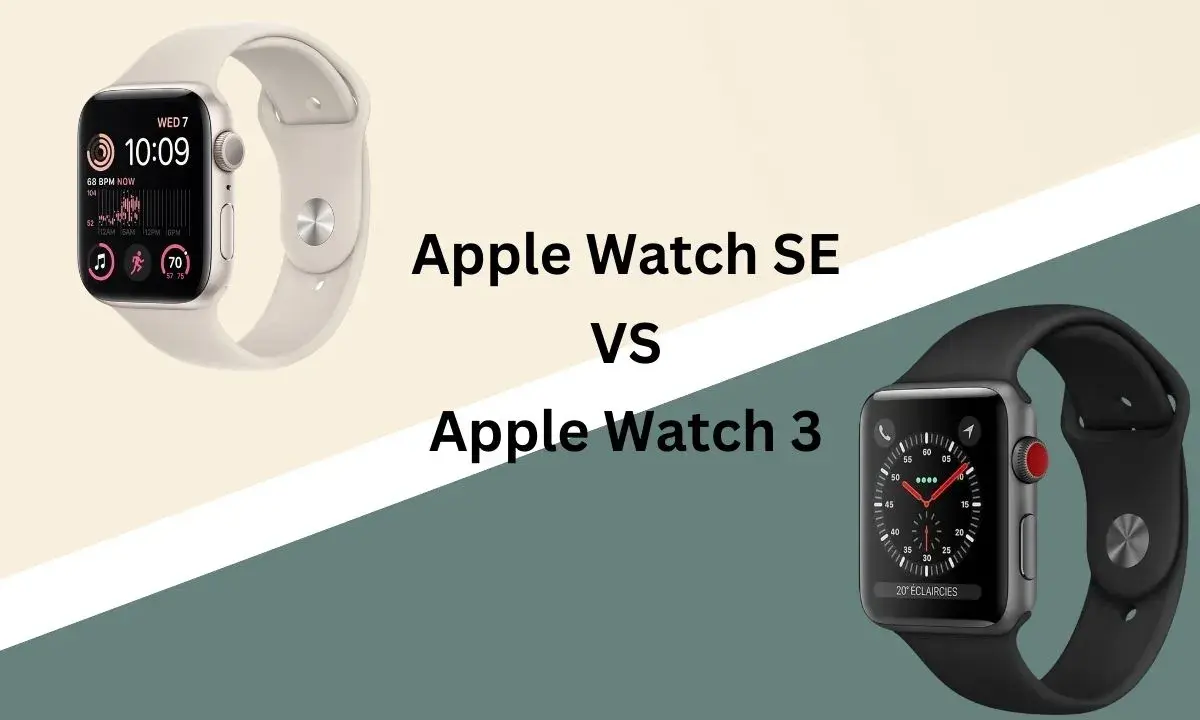 Jämförelse mellan Apple Watch SE och Apple Watch 3. Två olika Apple Watch modeller visas.