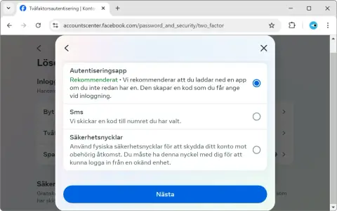 Välj metod för **2 stegsverifiering**: autentiseringsapp, SMS eller säkerhetsnyckel.