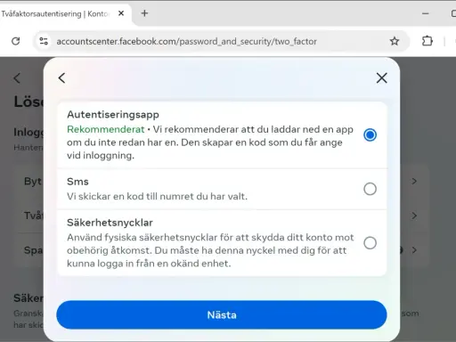 Välj metod för **2 stegsverifiering**: autentiseringsapp, SMS eller säkerhetsnyckel.