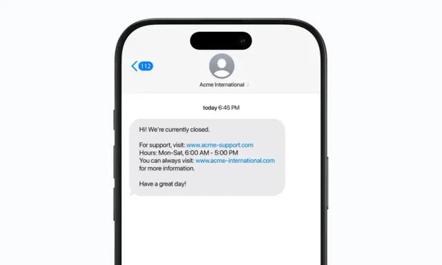 En mobil som visar ett SMS från Acme International. SMS:et informerar om att de är stängda och hänvisar till deras webbplatser. Perfekt för att skicka gratis SMS från mobilen.